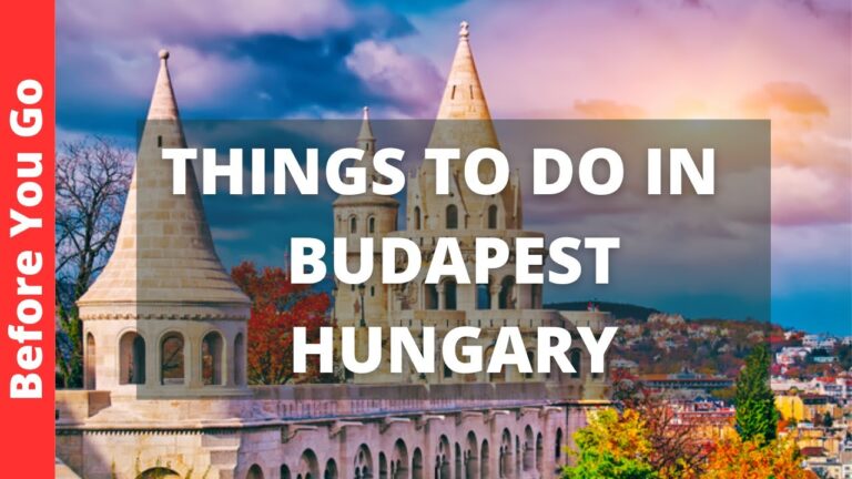 Budapest Hungary Travel Guide: 18 BEST Things to Do in Budapest