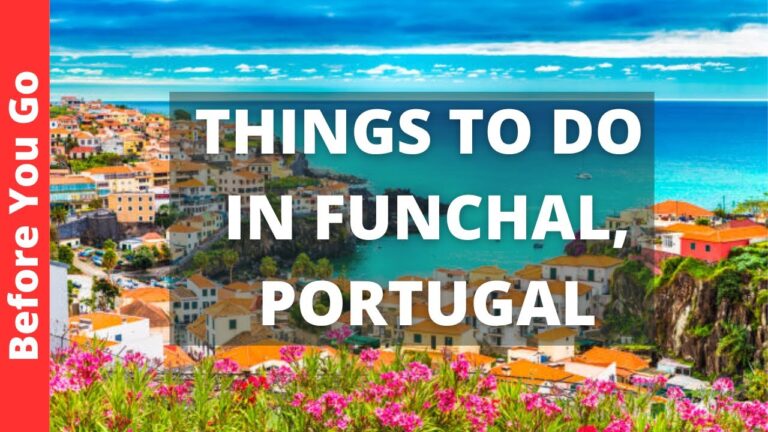 Funchal Portugal Travel Guide: 13 BEST Things To Do In Funchal (Madeira)